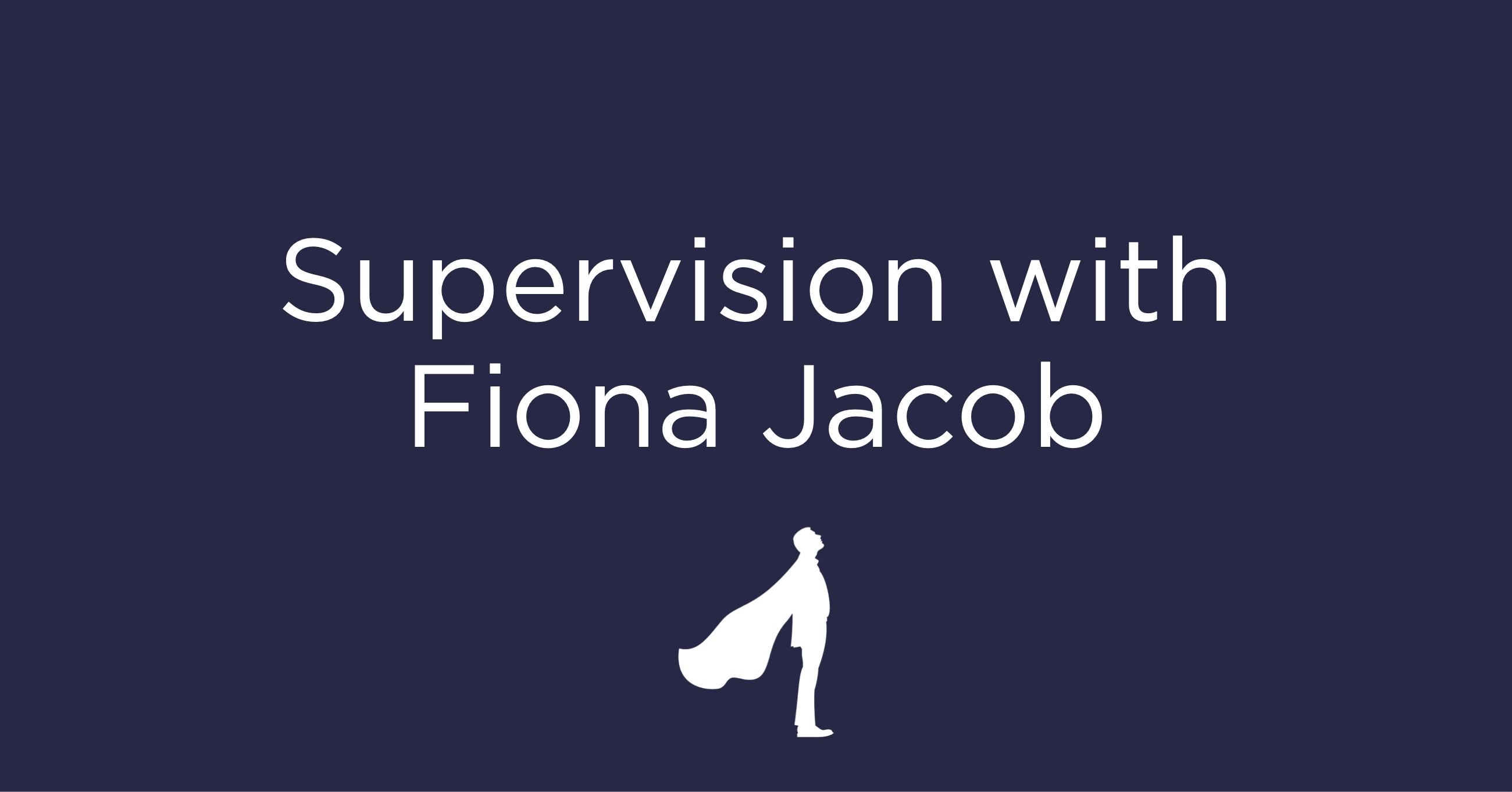Supervision Sessions