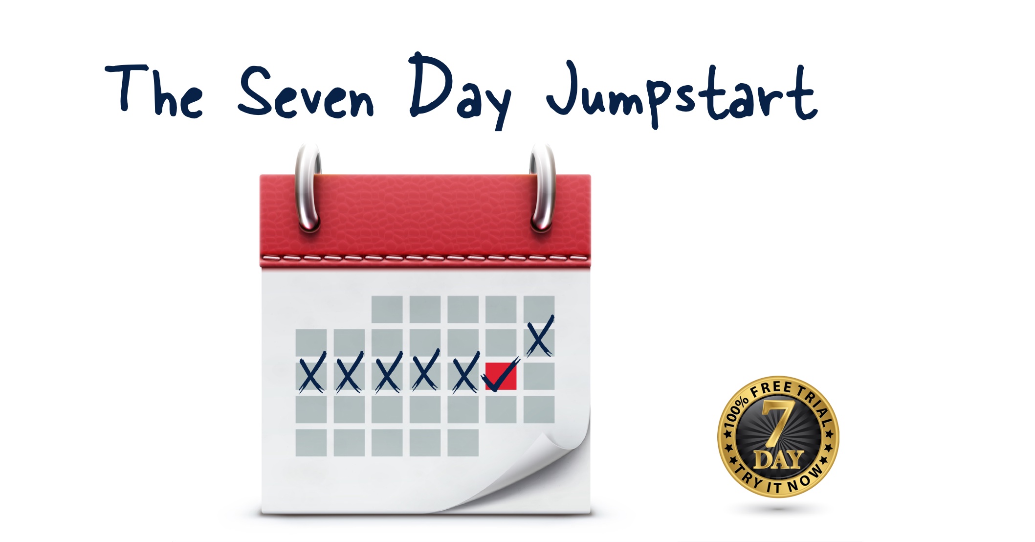 The Seven Day Jumpstart